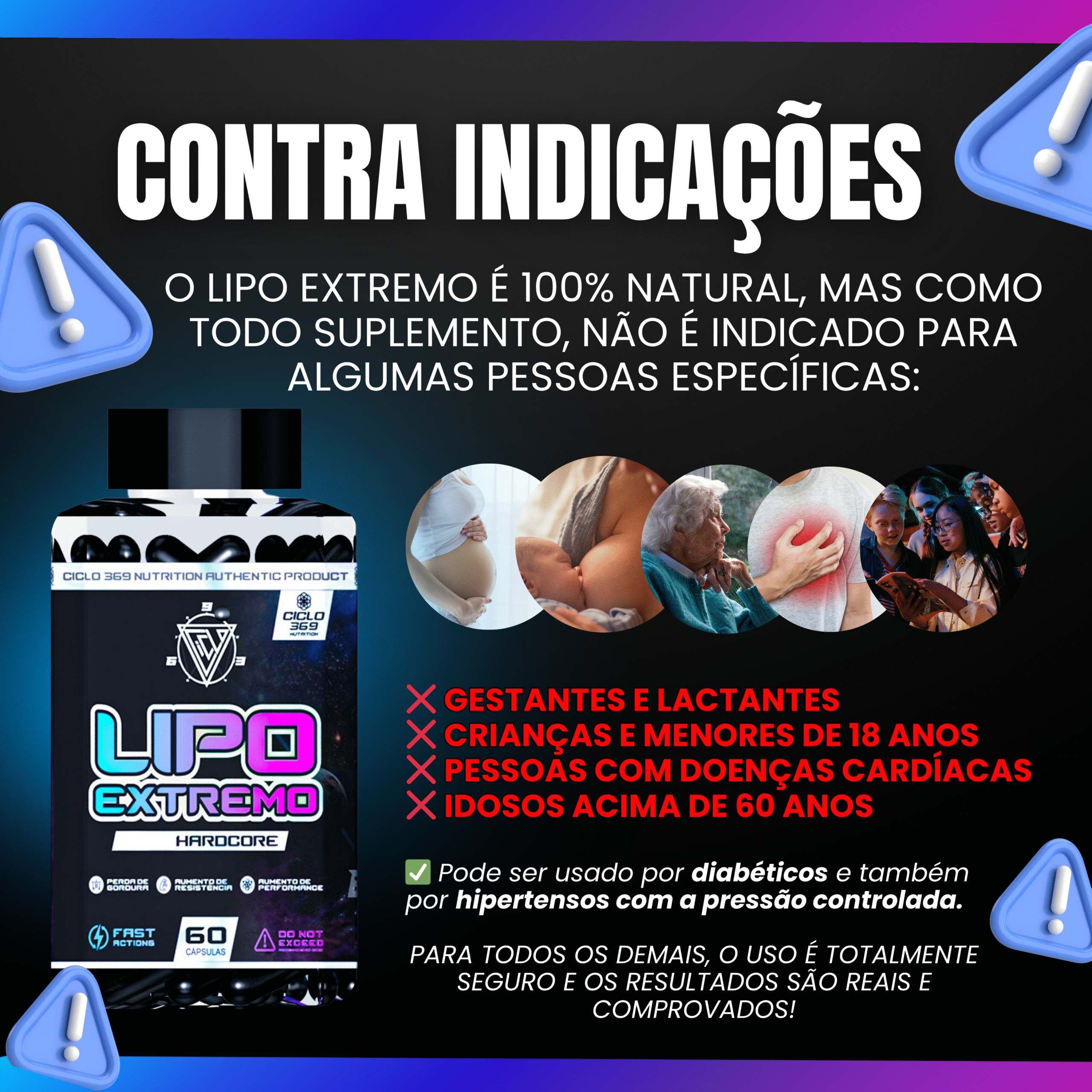 Contraindicações Lipo Extremo